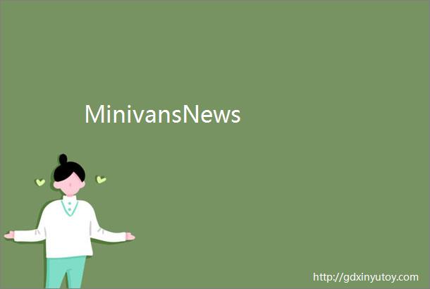 MinivansNews